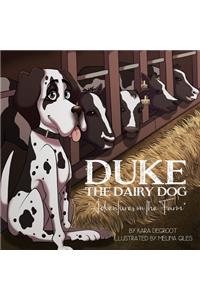 Duke the Dairy Dog