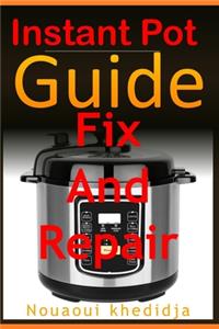 Instant Pot Guide