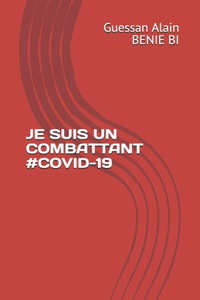 Je Suis Un Combattant