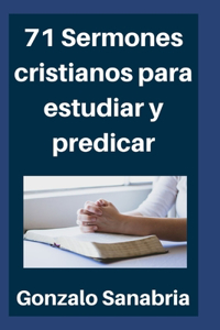 71 Sermones cristianos para estudiar y predicar