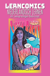 Lerncomics Niederländisch lernen mit zweisprachigem Backrezept Carola Backt Kokosnuss Kuchen