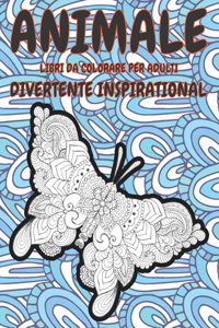 Libri da colorare per adulti - Divertente Inspirational - Animale