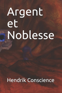 Argent et Noblesse