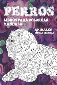 Libros para colorear Mandala - Líneas gruesas - Animales - Perros