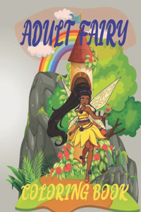 Adult Fairy Coloring Book