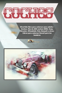 Divertido libro para colorear para adulto - Coches. Más de 200 coches