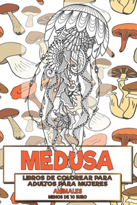 Libros de colorear para adultos para mujeres - Menos de 10 euro - Animales - Medusa
