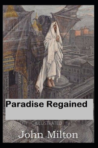 Paradise Regained Illustrated