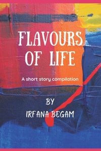 Flavours of Life