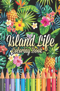 Island Life Coloring Book