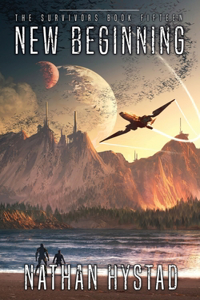 New Beginning (The Survivors Book Fifteen)