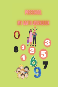 Preschool My Math Workbook