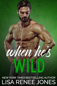 When He's Wild