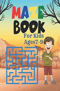 Maze Book For Kids Ages7-9