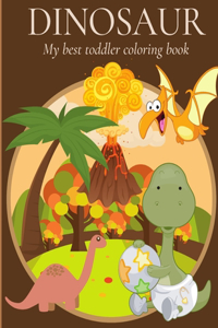 Dinosaur, my best toddler coloring book