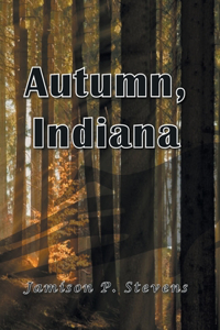 Autumn, Indiana