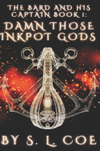 Damn Those Inkpot Gods