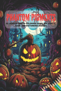 Phantom Pigments