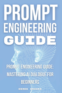 Prompt Engineering Guide