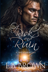 Of Risk and Ruin
