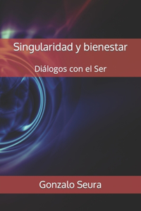 Singularidad y bienestar