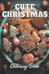 Cute Christmas Coloring Book