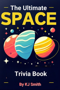 Ultimate Space Trivia Book