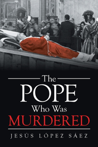 Pope Who Was Murdered