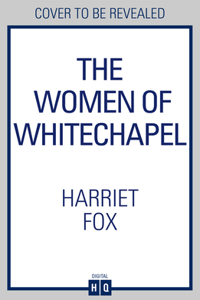 The Women of Whitechapel