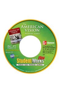 The American Vision: Modern Times, Studentworks Plus CD-ROM