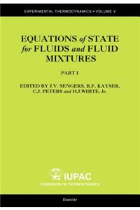 Equations of State for Fluids and Fluid Mixtures