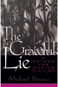 The Graceful Lie