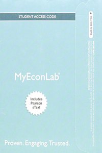 Mylab Economics with Pearson Etext -- Access Card -- For Economics