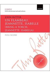 Un flambeau, Jeannette, Isabelle/Bring a torch, Jeannette, Isabella