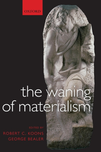 Waning of Materialism