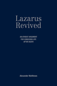 Lazarus Revived
