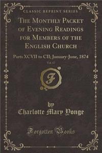 The Monthly Packet of Evening Readings for Members of the English Church, Vol. 17