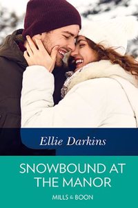 Snowbound At The Manor