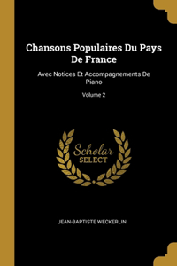 Chansons Populaires Du Pays De France