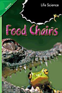 Science 2008 Leveled Reader 6-Pack Grade 1 Chapter 05 Below: Food Chains