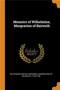 Memoirs of Wilhelmine, Margravine of Baireuth