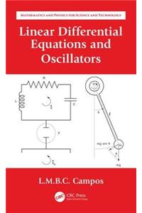 LINEAR DIFFERENTIAL EQUATIONS AND OSCILLATORS, 1ST EDITION