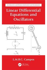 Linear Differential Equations and Oscillators