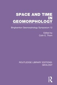 Space and Time in Geomorphology