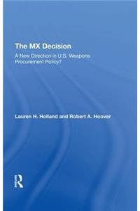 The Mx Decision
