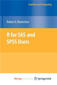 R for SAS and SPSS Users