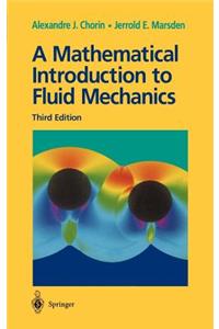 Mathematical Introduction to Fluid Mechanics