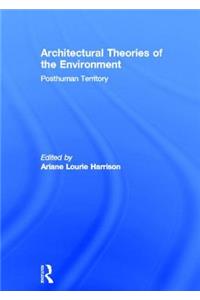 Architectural Theories of the Environment