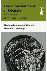 Imprisonment Of Obatala