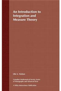 An Introduction to Integration and Measure Theory V16